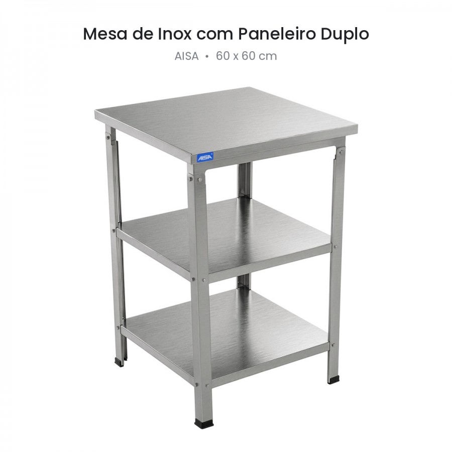 Mesa de Inox Paneleiro Duplo 60 x 60 - Aisa